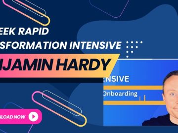 Benjamin Hardy – 12 Week Rapid Transformation